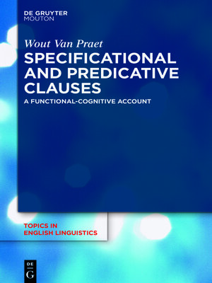 cover image of Specificational and Predicative Clauses